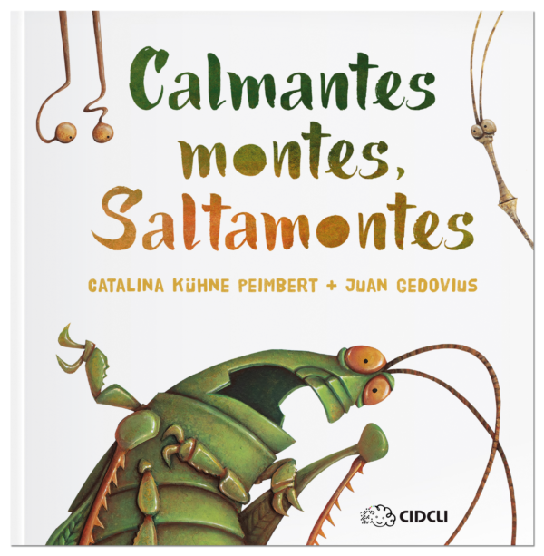 Calmantes Montes, Saltamontes