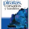 Cuentos de piratas, corsarios y bandidos