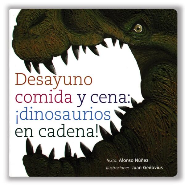 Desayuno, comida y cena: ¡dinosaurios en cadena!