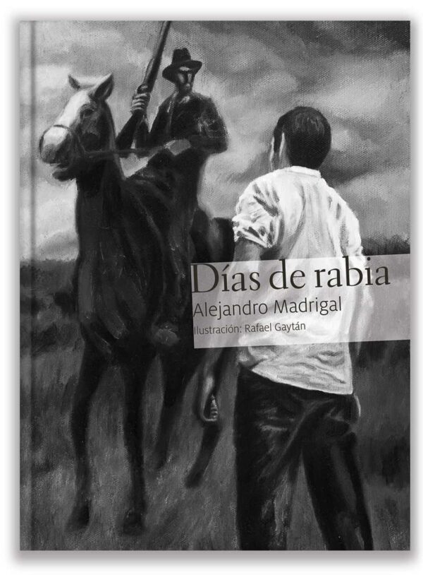 Días de rabia