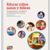 Educar niños sanos y felices