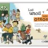 Los unos y los otros