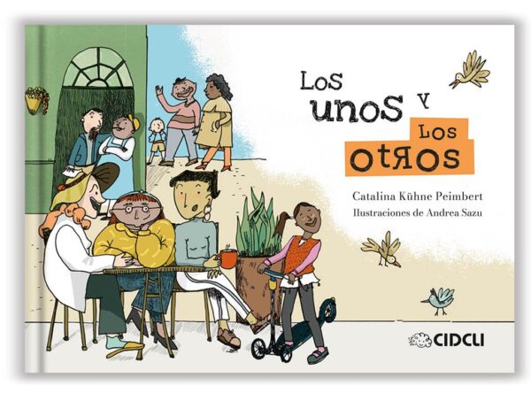 Los unos y los otros