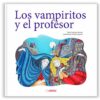 Los vampiritos y el profesor