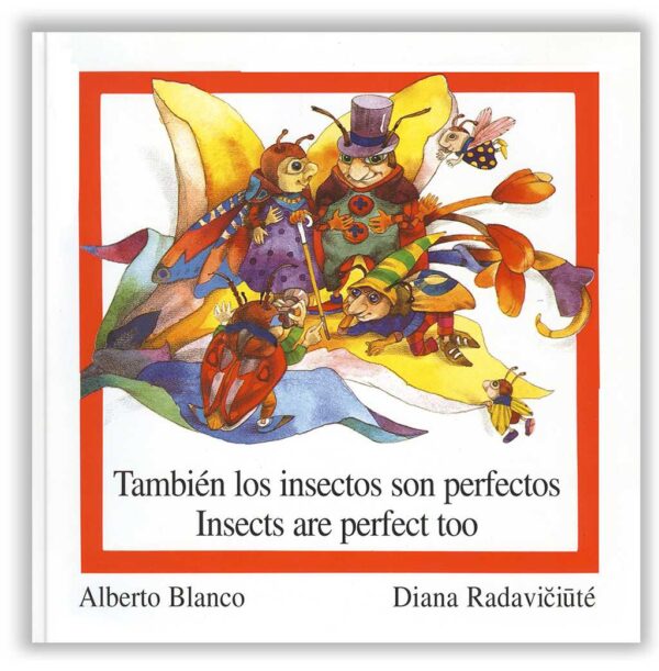 También los insectos son perfectos