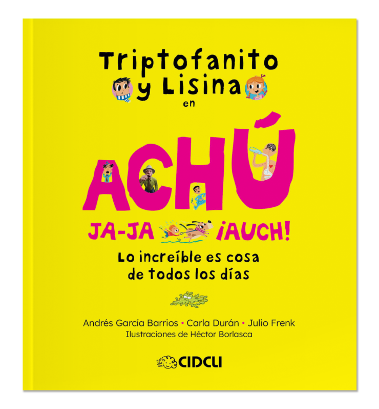 Triptofanito y Lisina en Achú ja-ja, ¡auch!