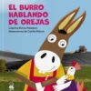 El burro hablando de orejas