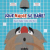 ¡Que nadie se bañe! (hasta haber leído este libro)